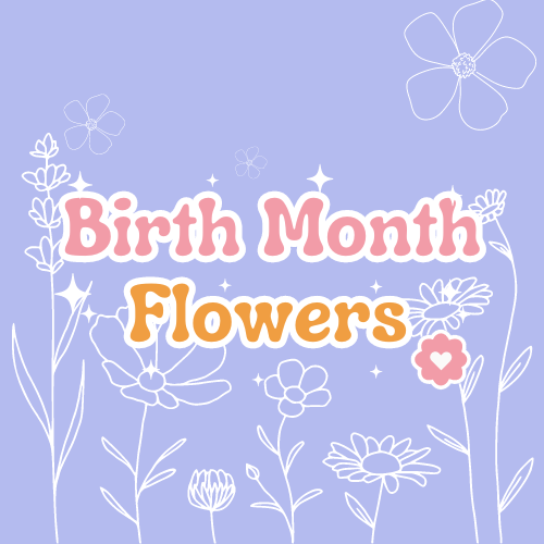 Birth Month Flowers